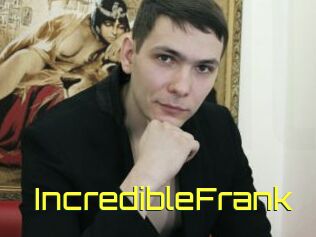 IncredibleFrank