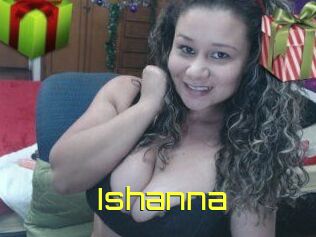 Ishanna