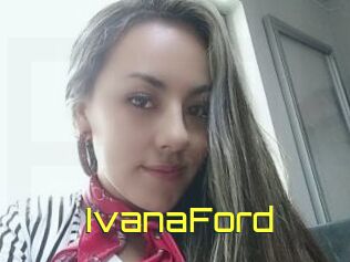 IvanaFord