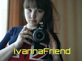 IvannaFriend