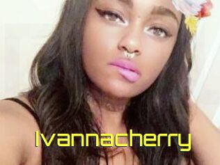 Ivannacherry