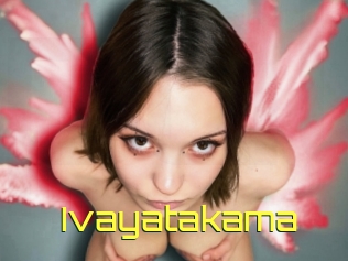 Ivayatakama