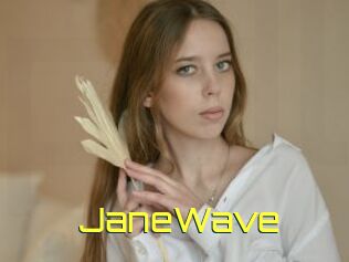 JaneWave