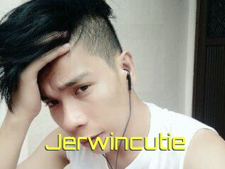 Jerwincutie