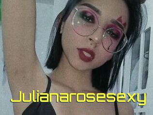 Julianarosesexy