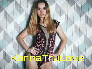 KarinaTruLove