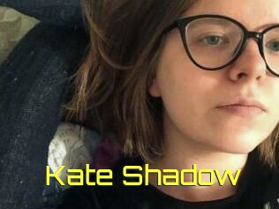 Kate_Shadow