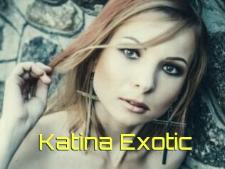 Katina_Exotic