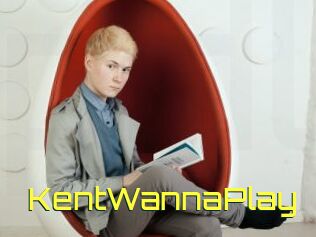KentWannaPlay