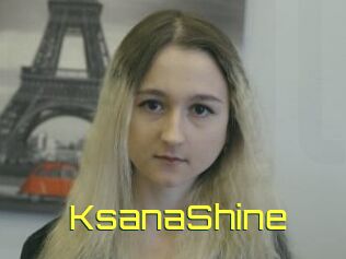 KsanaShine