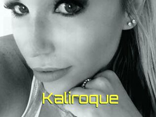 Kaliroque