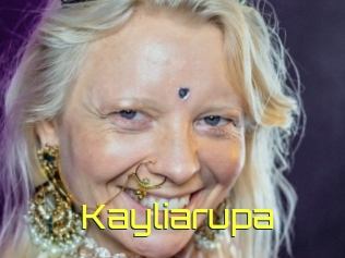 Kayliarupa