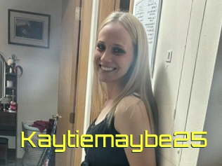 Kaytiemaybe25