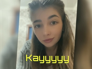 Kayyyyy