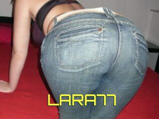 LARA77