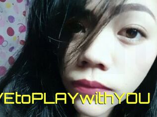 LOVEtoPLAYwithYOU