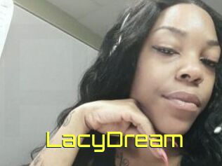 LacyDream