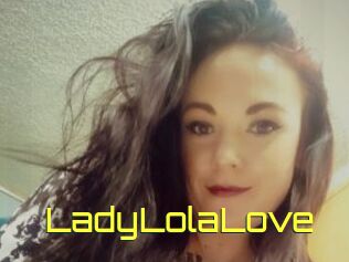 LadyLolaLove