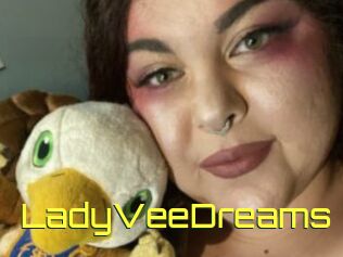 LadyVeeDreams