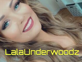 LalaUnderwoodz