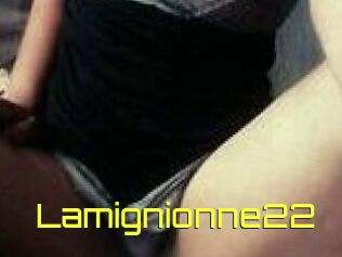 Lamignionne22