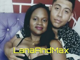 LanaAndMax