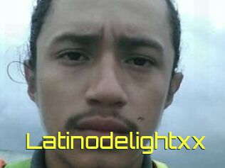 Latinodelightxx