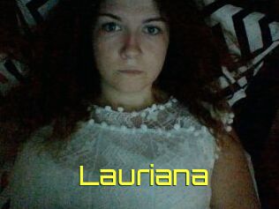 Lauriana