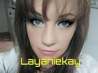 Layaniekay