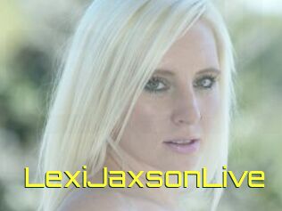 LexiJaxsonLive