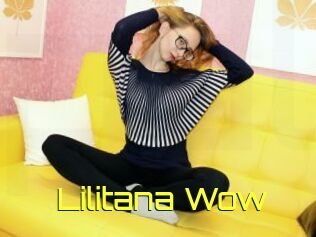 Lilitana_Wow