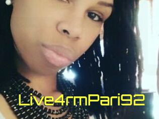 Live4rmPari92