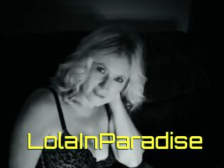 LolaInParadise