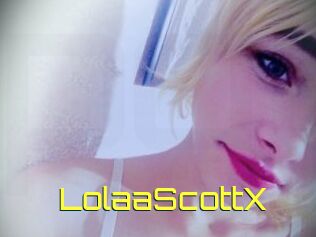 LolaaScottX