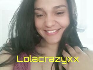 Lolacrazyxx