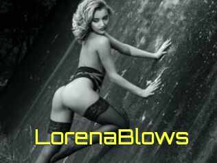 LorenaBlows