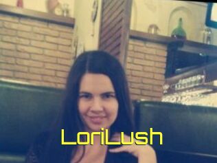 LoriLush