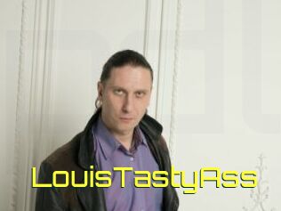 LouisTastyAss