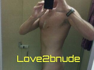 Love2bnude