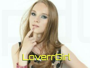 LoverrGirl