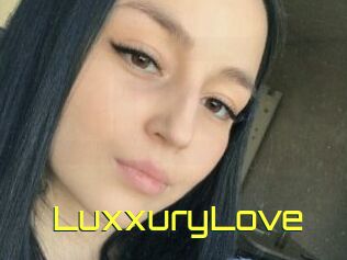 LuxxuryLove