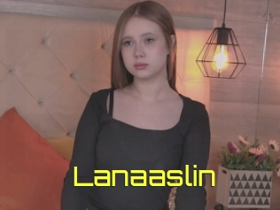 Lanaaslin