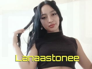 Lanaastonee