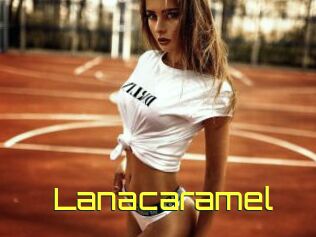 Lanacaramel