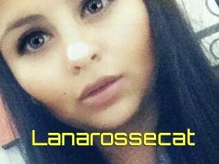 Lanarossecat