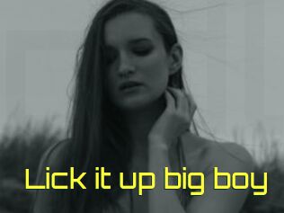 Lick_it_up_big_boy