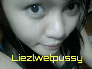 Liezlwetpussy