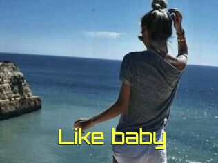 Like_baby