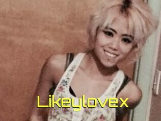 Likeylovex