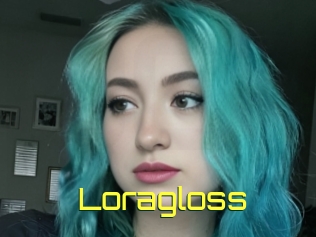 Loragloss